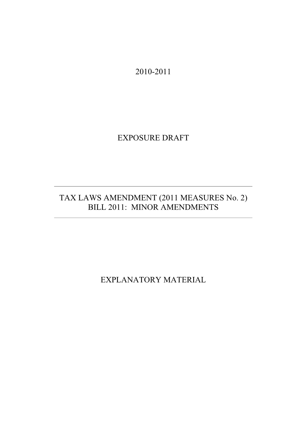 Exposure Draft - Explanatory Material - Minor Amendments