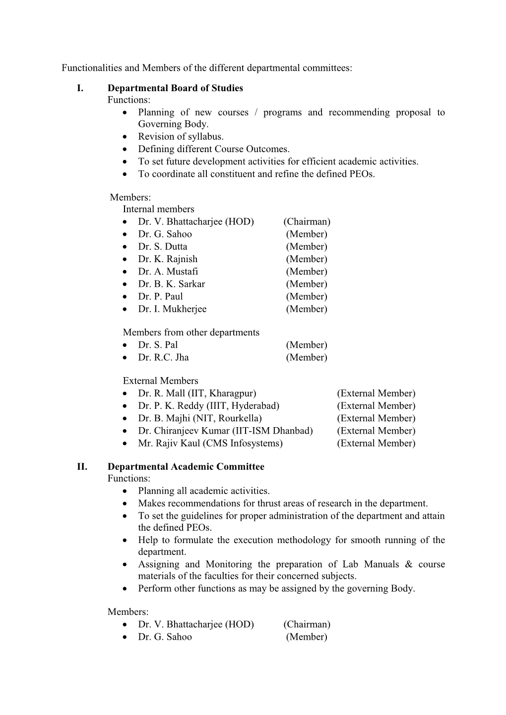 Functionalities and Members of the Different Departmental Committees