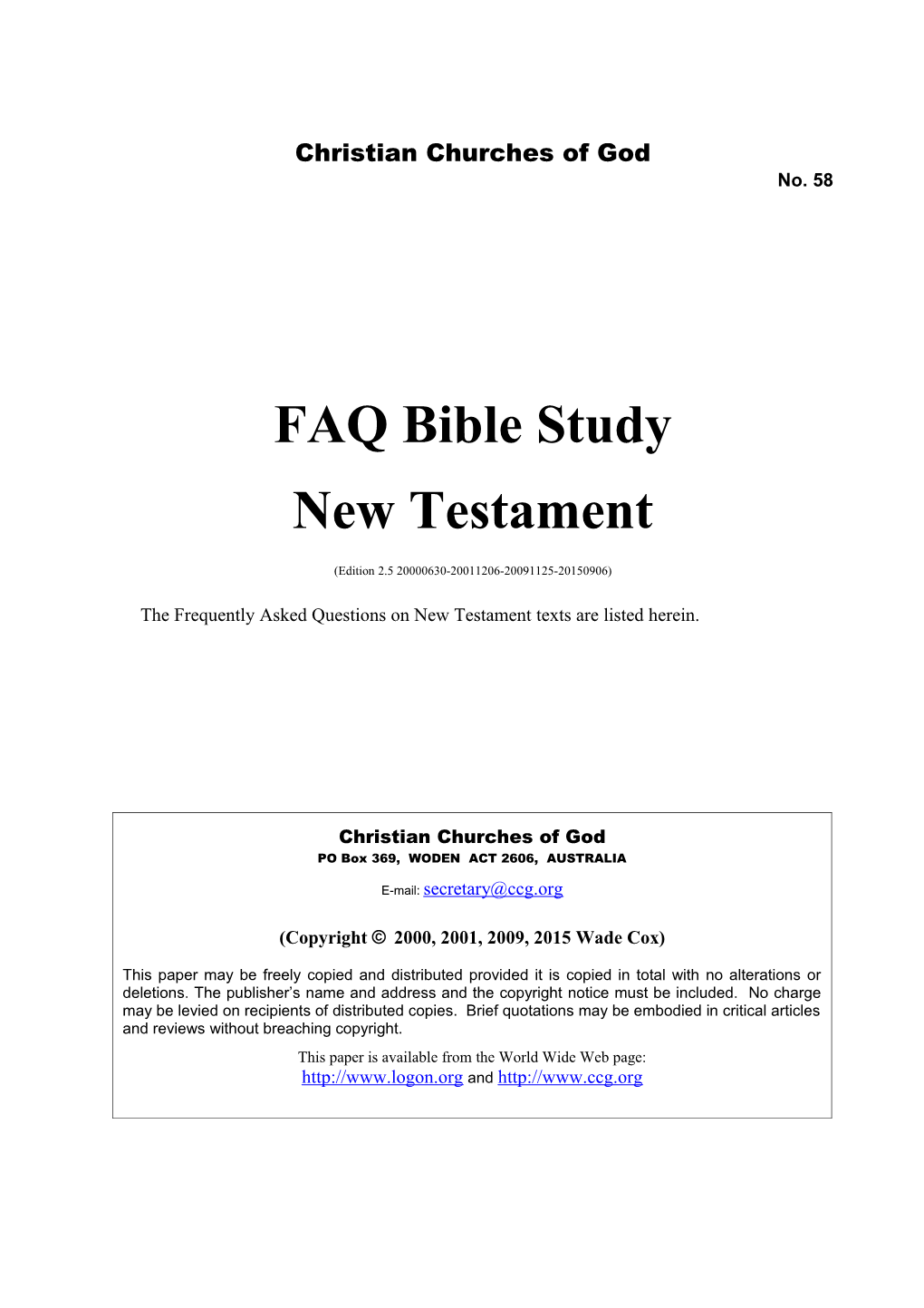 FAQ Bible Study New Testament (No. 58)