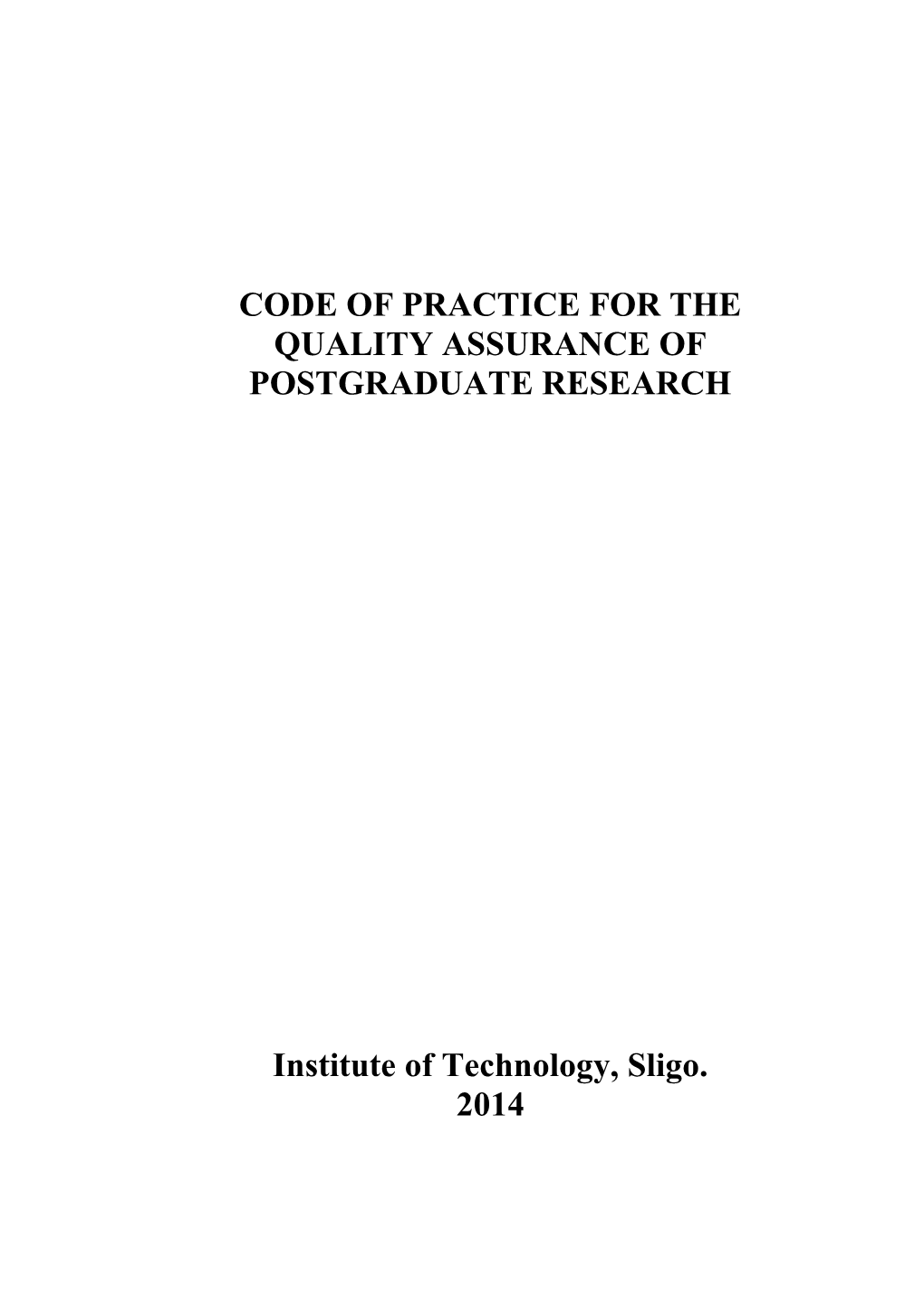 Code of Practice for the Quality Assurance of Research