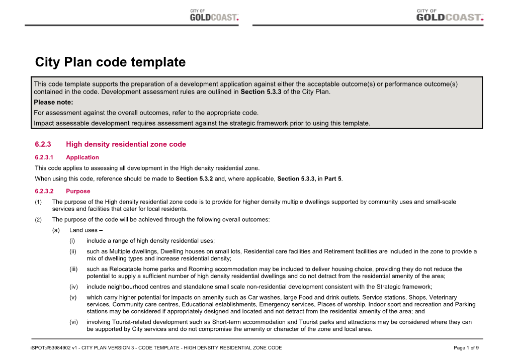 High Density Residential Zone Code