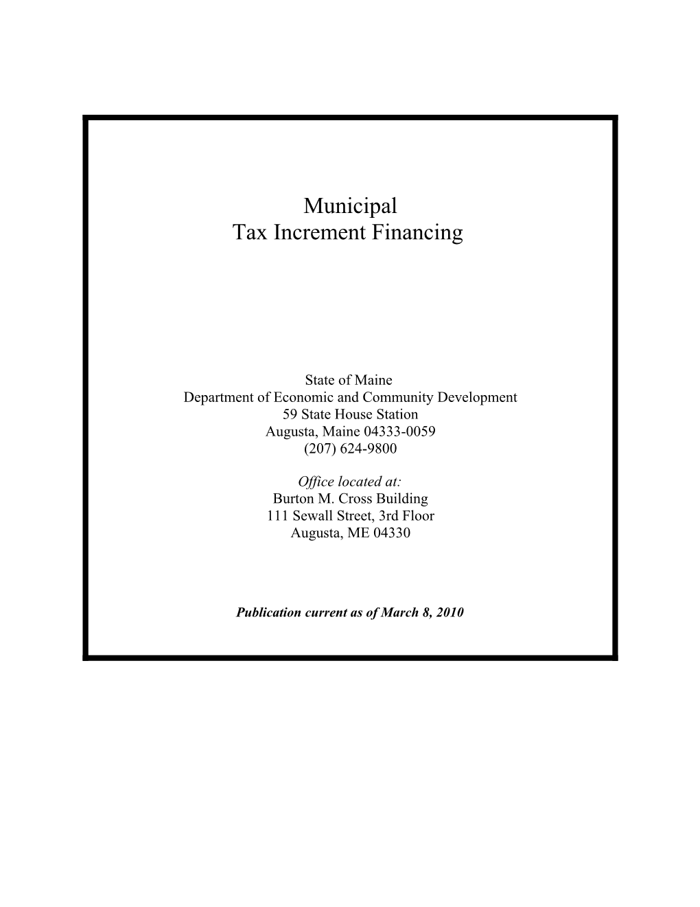 Municipal Tax Increment Financing (Tif)