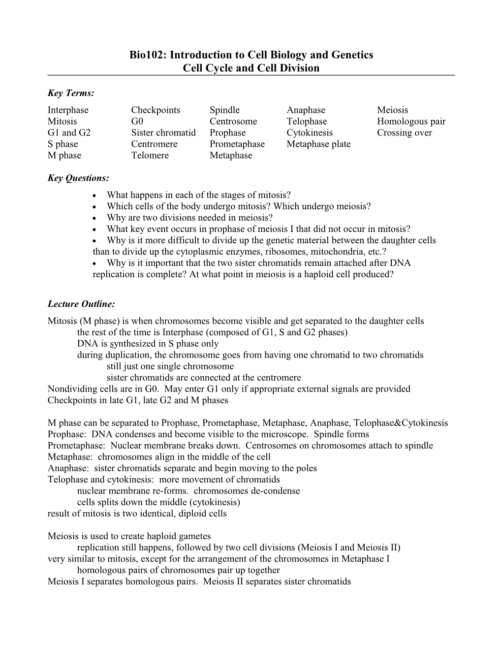 Bio102: Introduction to Cell Biology and Genetics