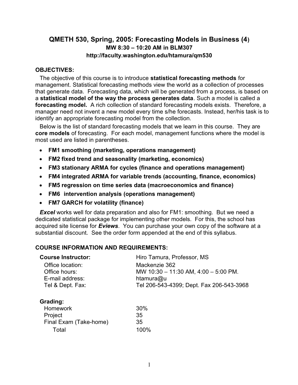 QMETH 490 (W, 96) : Analysis and Forecasting of Financial Data