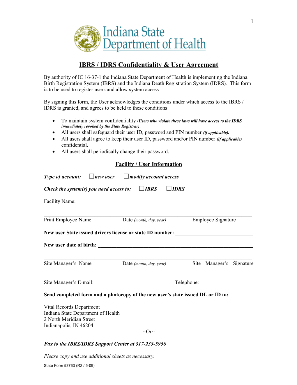 IBRS / IDRS Confidentiality & User Agreement