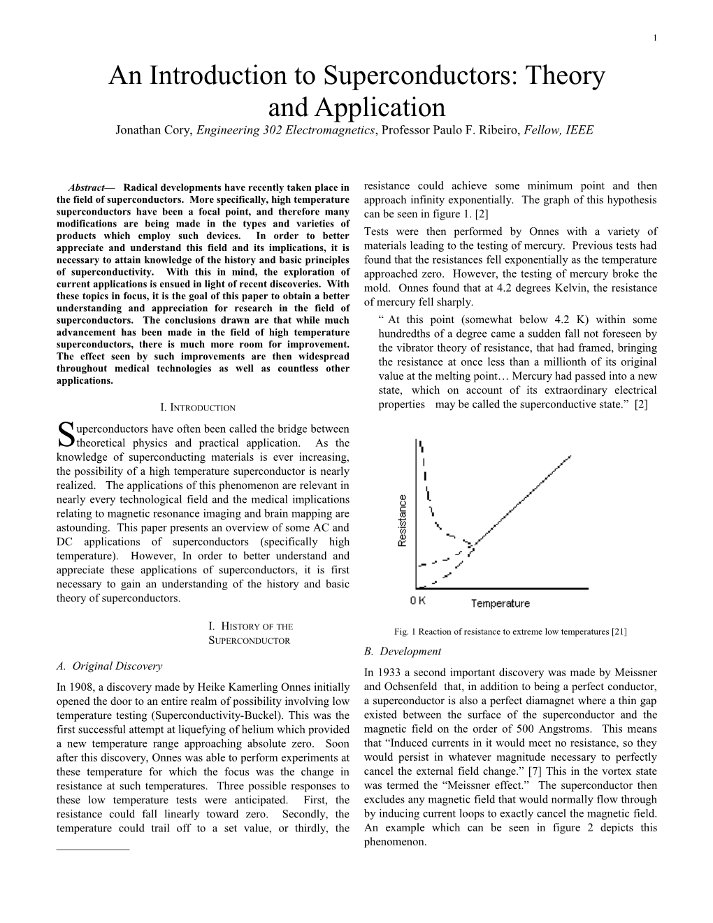 An Introduction to Superconductors: Theory and Application