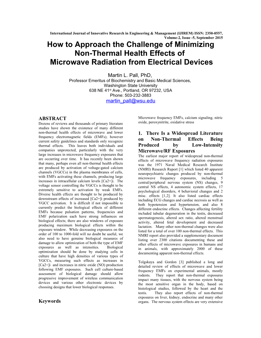 How to Approach the Challenge of Minimizing Non-Thermal Healtheffects Of