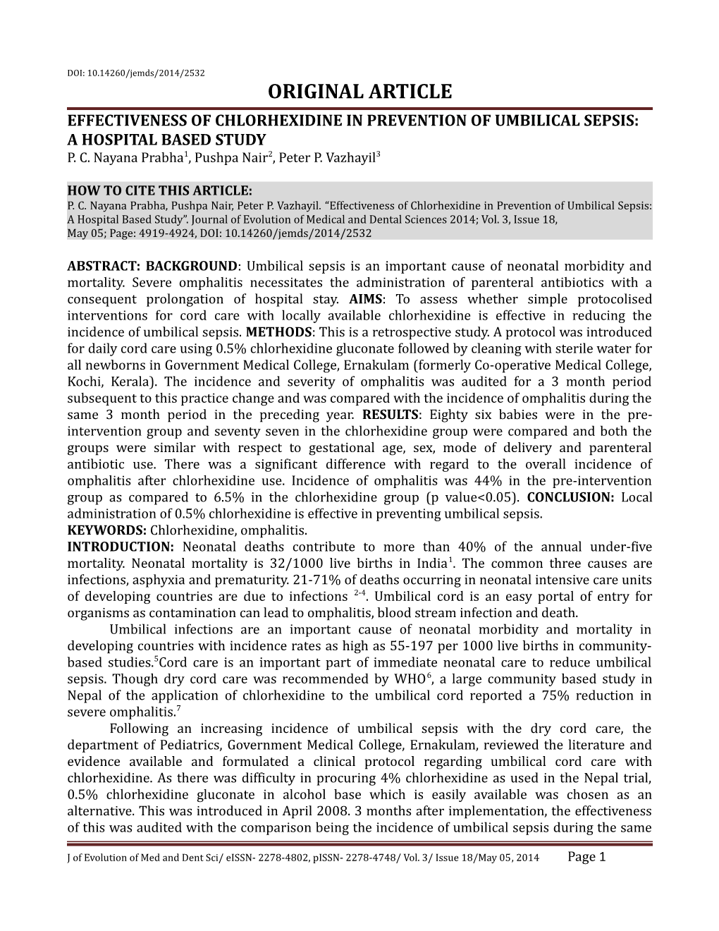 Effectiveness of Chlorhexidine in Prevention of Umbilical Sepsis: a Hospital Based Study