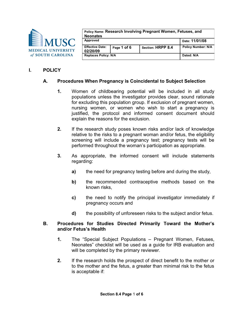 A.Procedures When Pregnancy Is Coincidental to Subject Selection