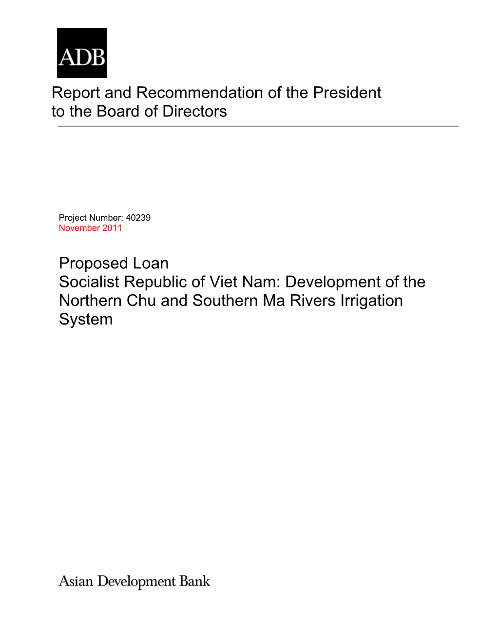 Report and Recommendation of the President