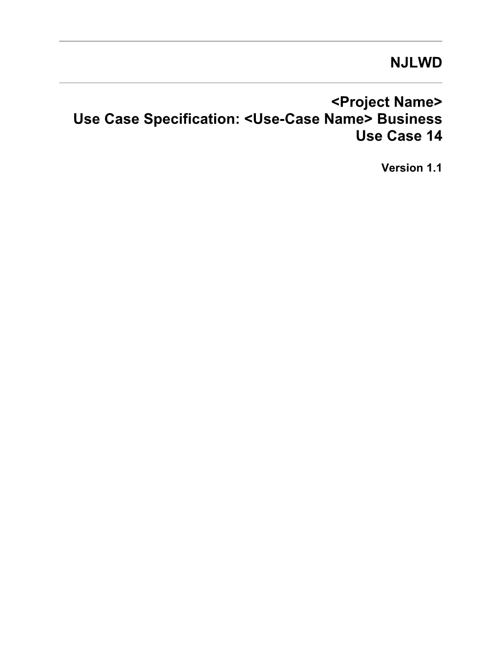 Use Case Specification: Use-Case Name