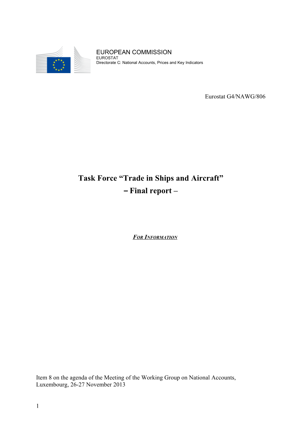 Task Force Trade in Ships and Aircraft