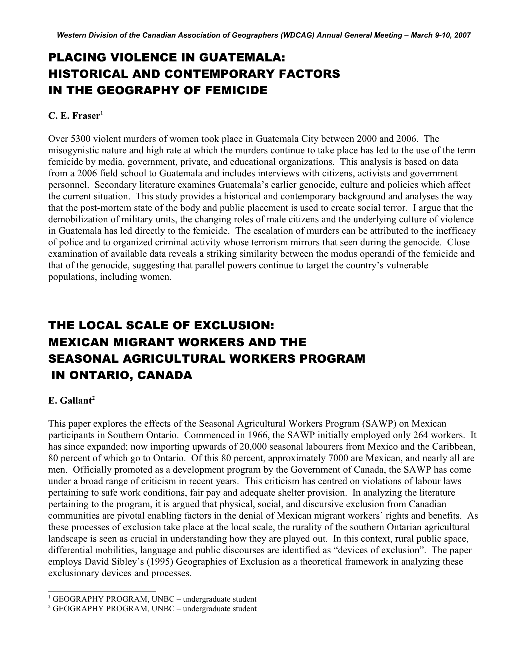 Placing Violence in Guatemala: Historical and Contemporary Factors in the Geography of Femicide