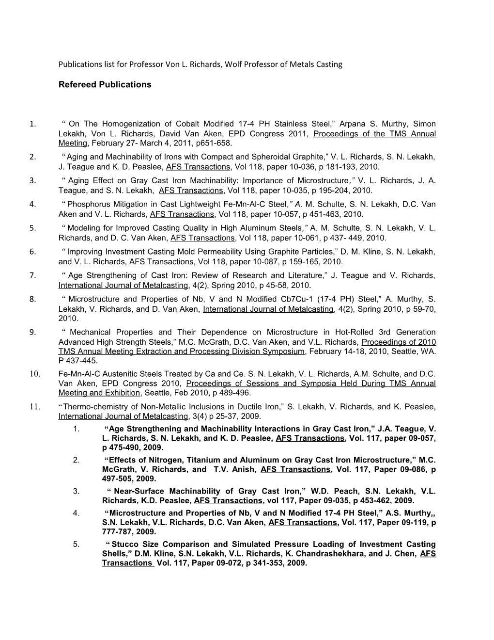 Publications List for Professor Von L. Richards, Wolf Professor of Metals Casting