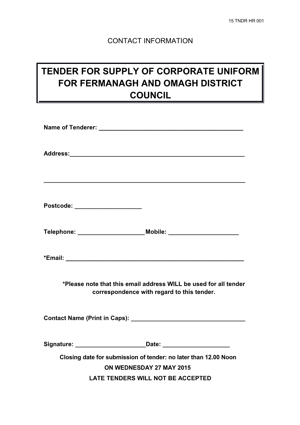 Tender for Supply of Corporate Uniform for Fermanagh and Omagh District Council