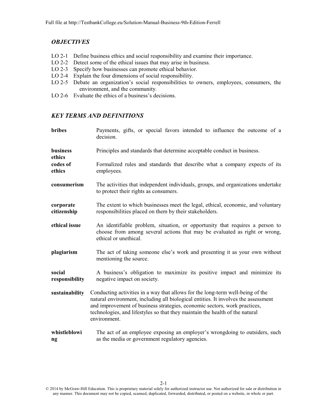 LO 2-1 Define Business Ethics and Social Responsibility and Examine Their Importance