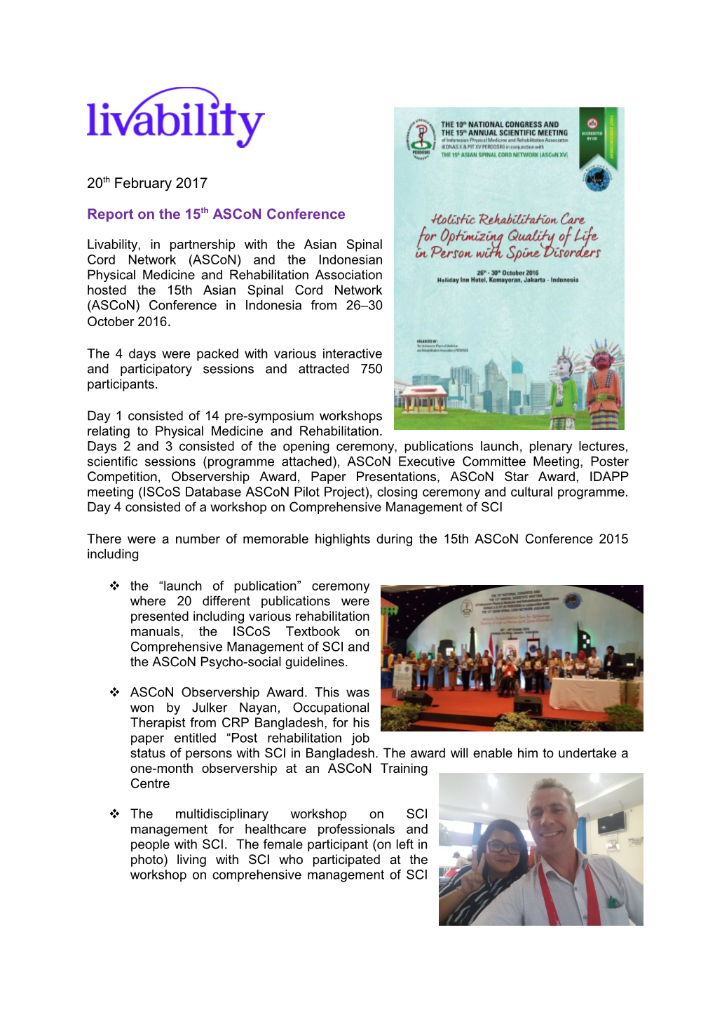 Report on the 15Th Ascon Conference