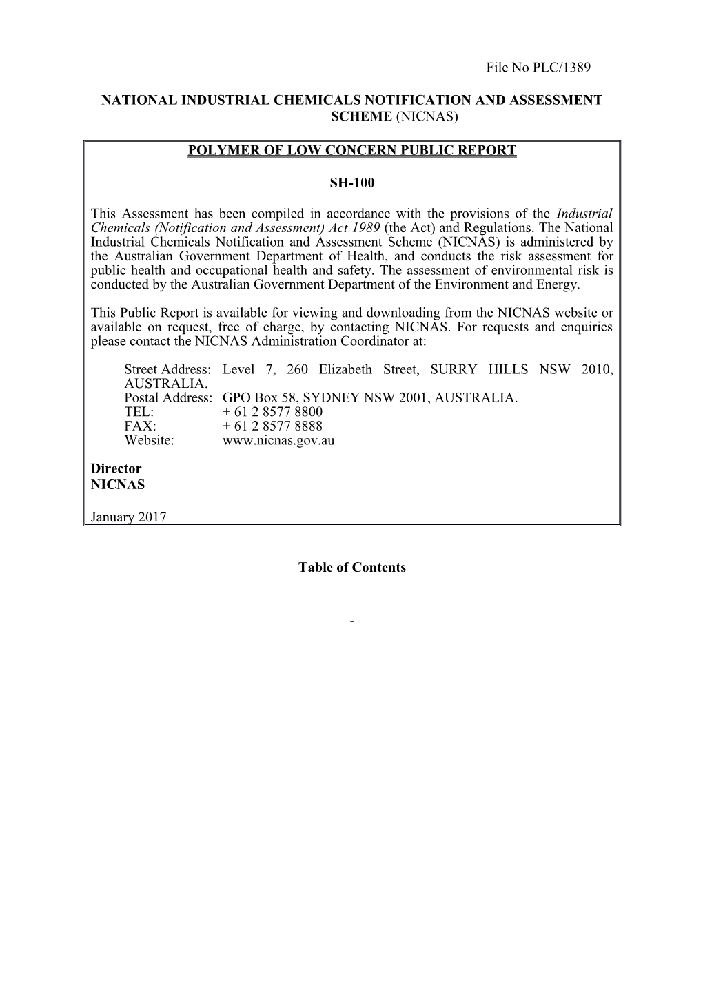 National Industrial Chemicals Notification and Assessment Scheme (Nicnas) s6