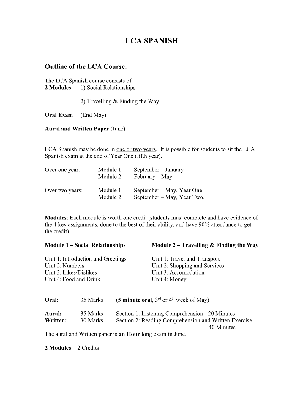 Outline of the LCA Course