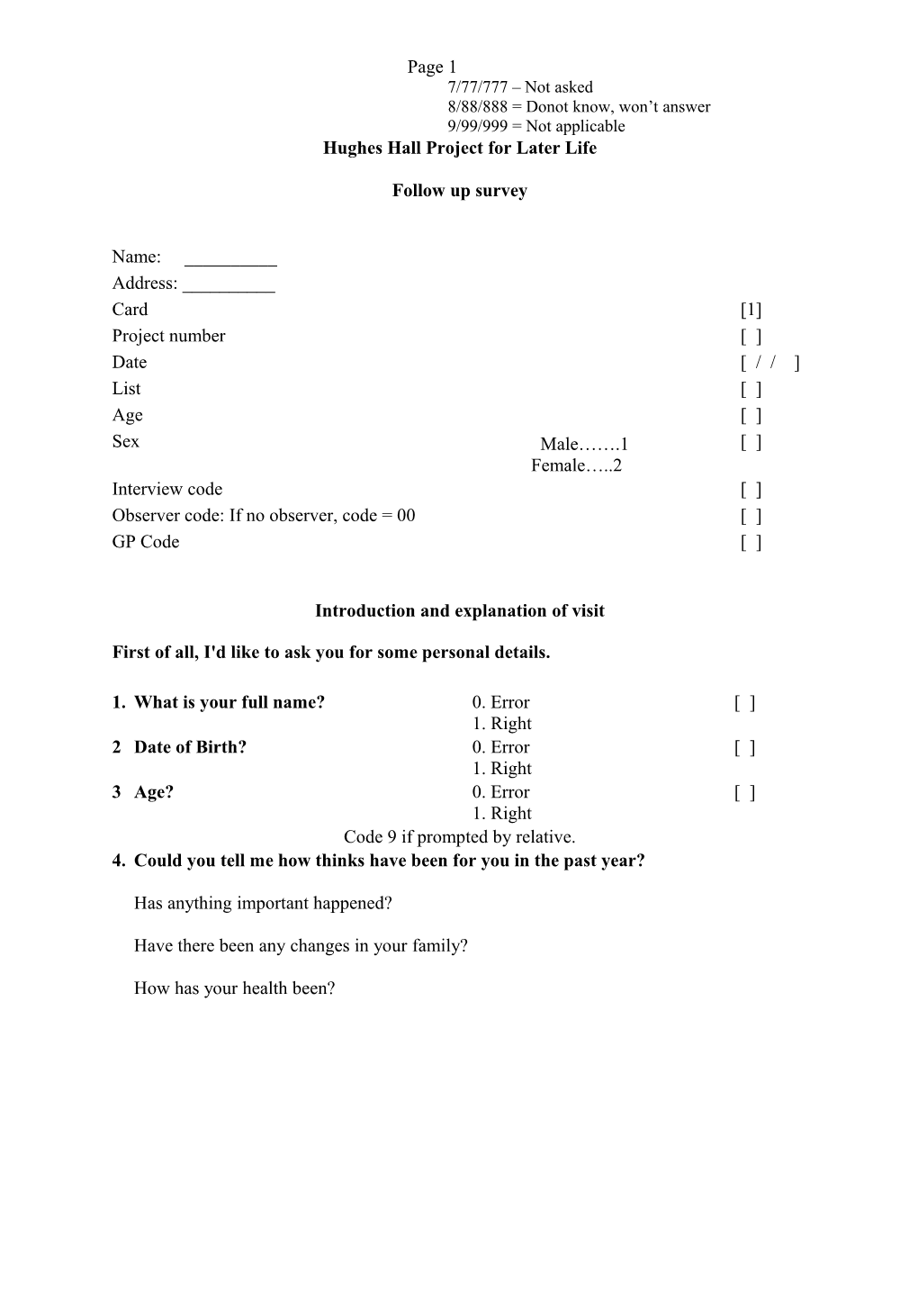 Cambridge City Over 75 Cohort Survey 5 Year 13 (1999) Interview Questionnaire