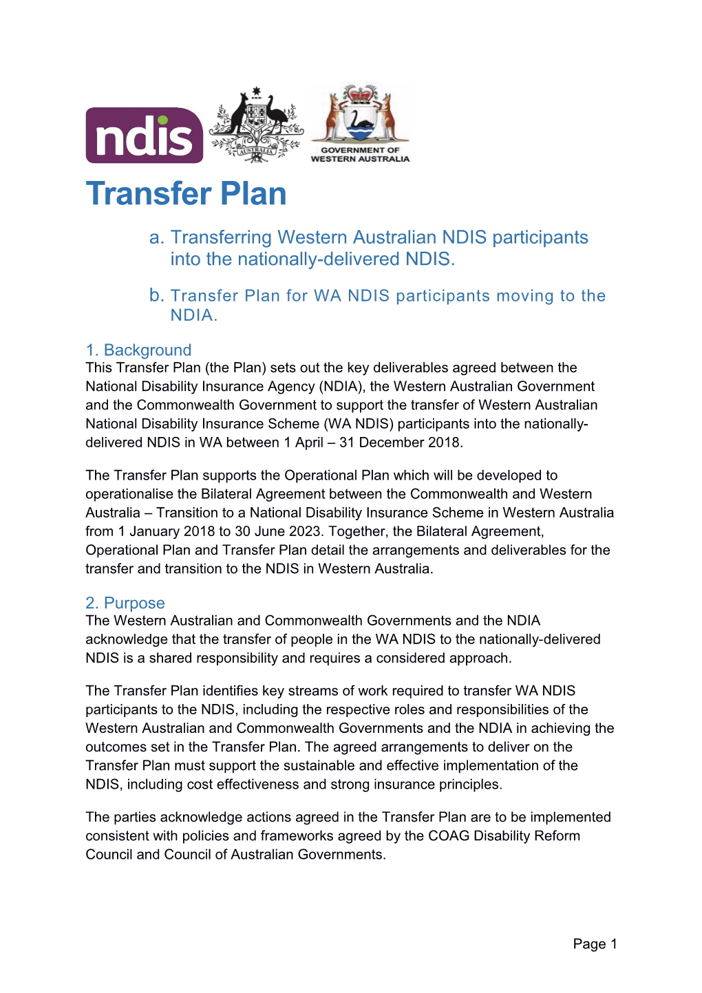 Transferring Western Australianndis Participantsinto Thenationally-Delivered NDIS