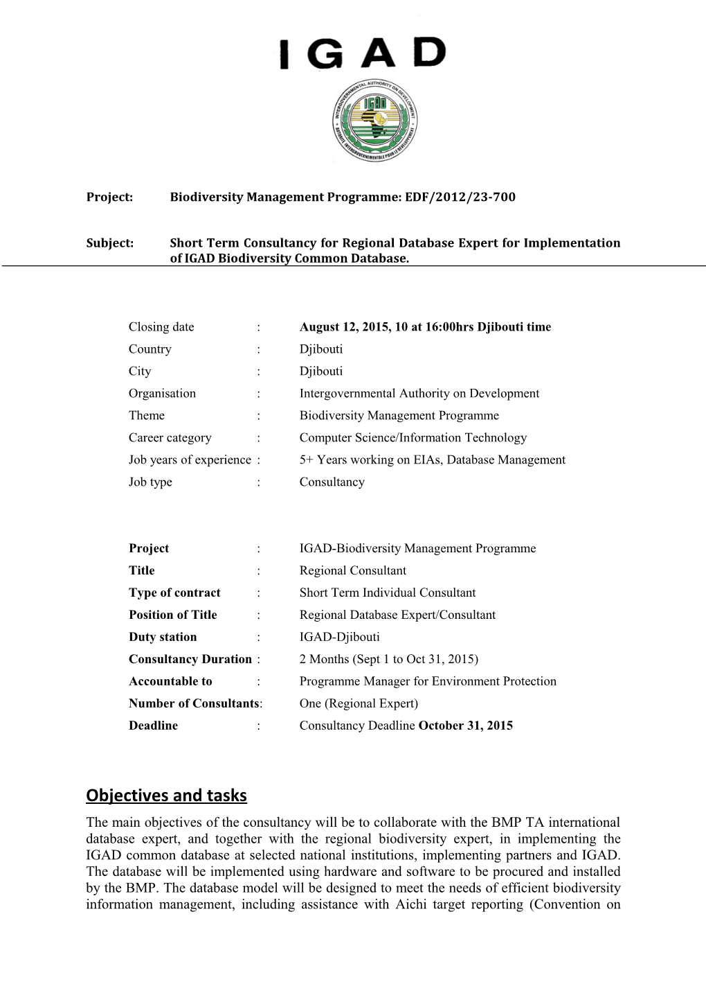 Project: Biodiversity Management Programme: EDF/2012/23-700