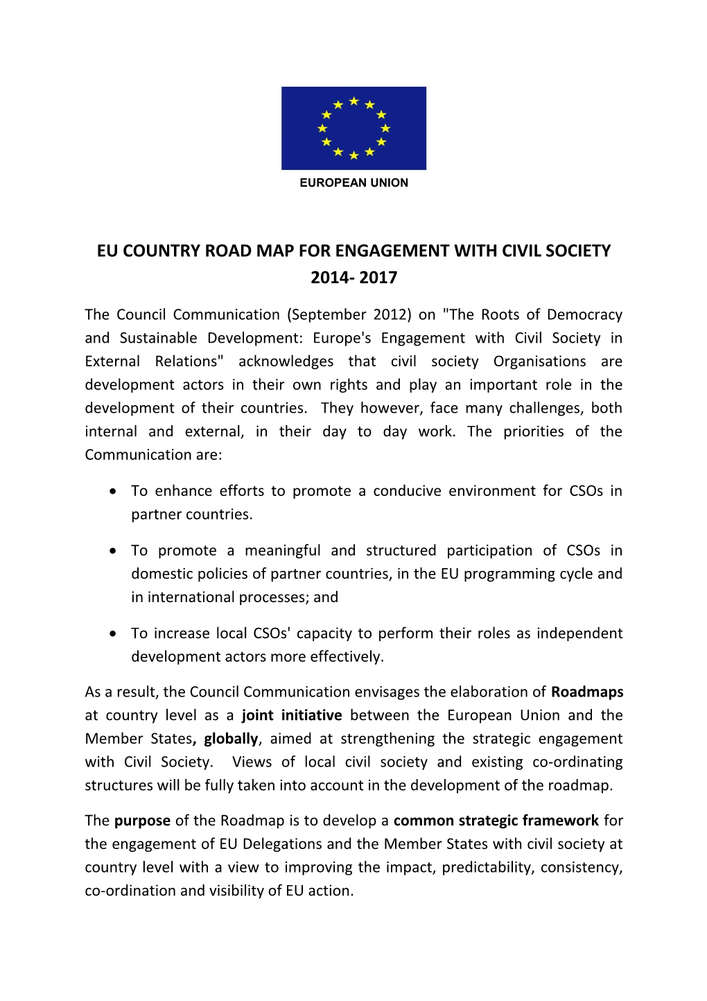 Eu Country Road Map for Engagement with Civil Society 2014- 2017