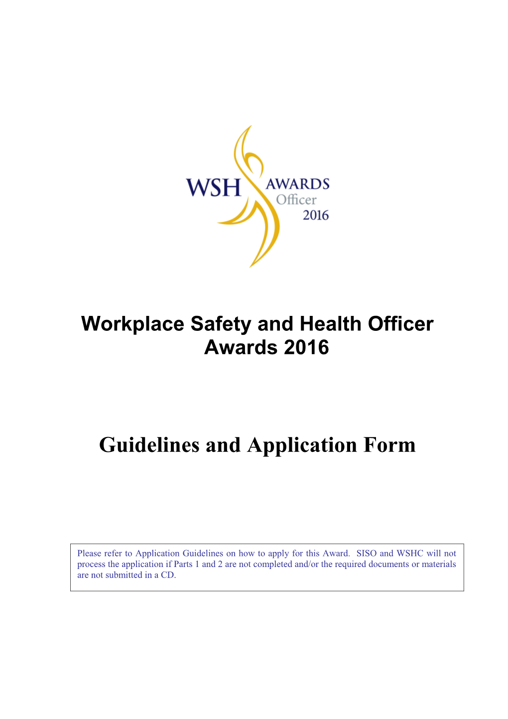 Workplace Safety and Health Officer Awards 2016