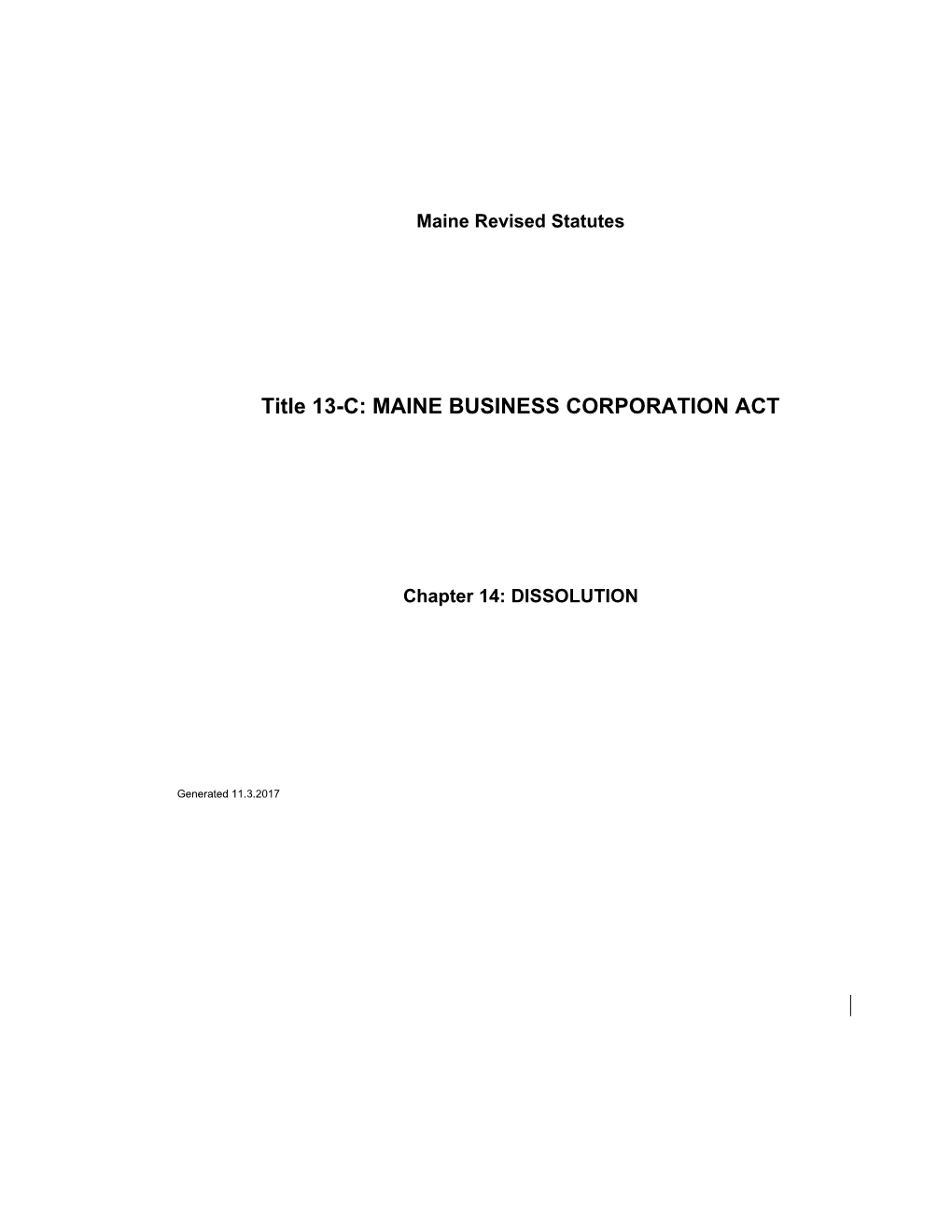 MRS Title 13-C 1425. REVIVAL of a DOMESTIC BUSINESS CORPORATION AFTER DISSOLUTION