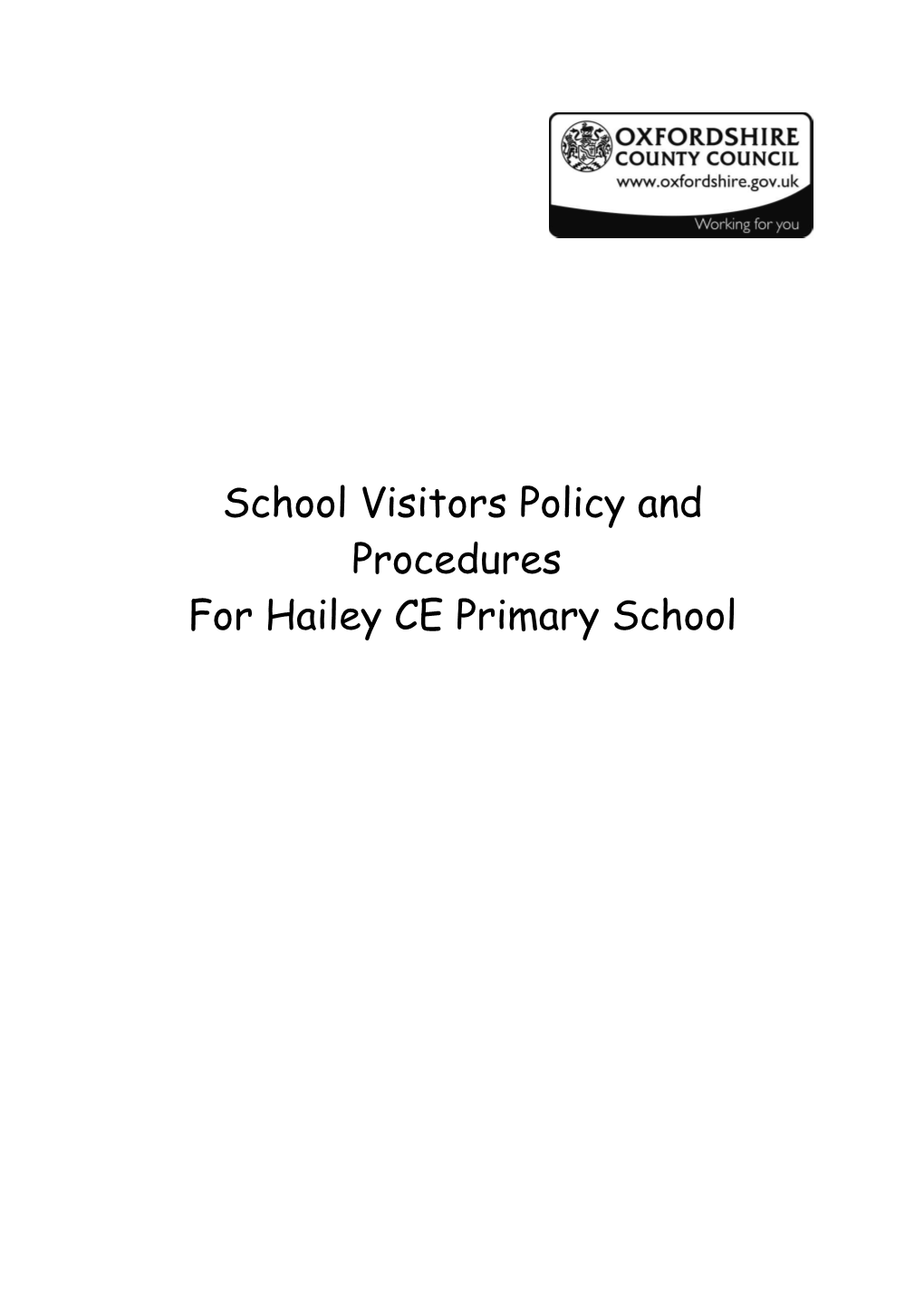 School Visitors Policy and Procedures