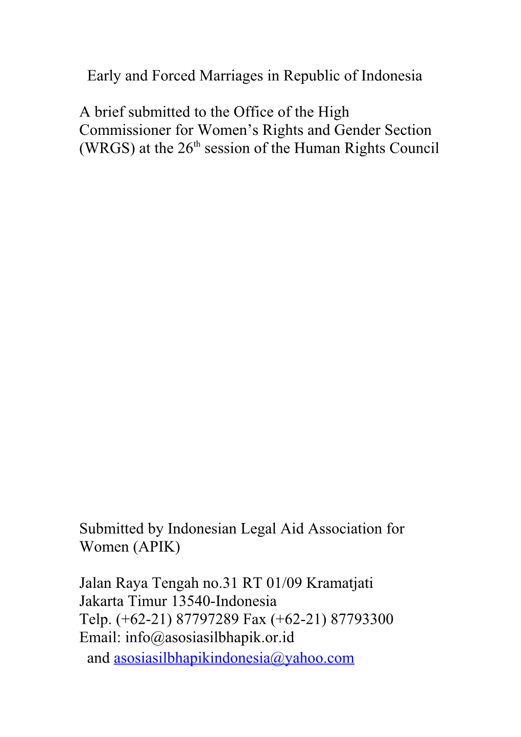 Early and Forced Marriages in Republic of Indonesia