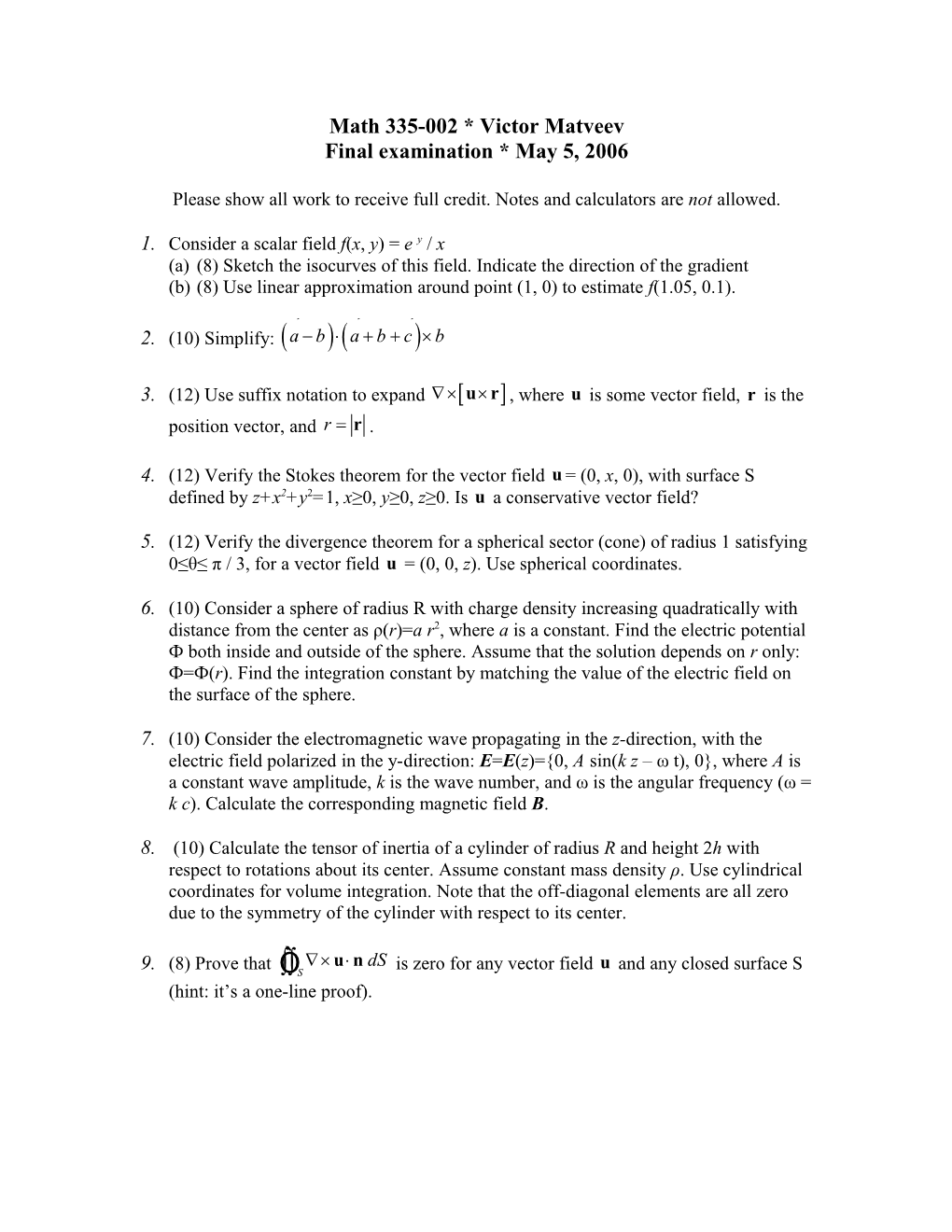 Math 335-002 * Victor Matveev