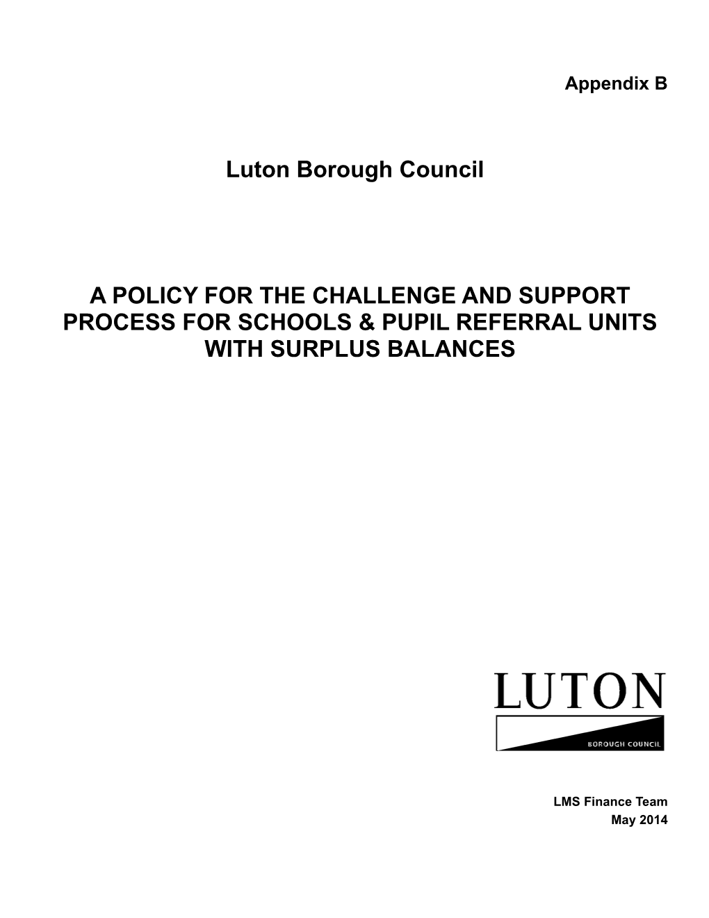 Surplus Balances Policy