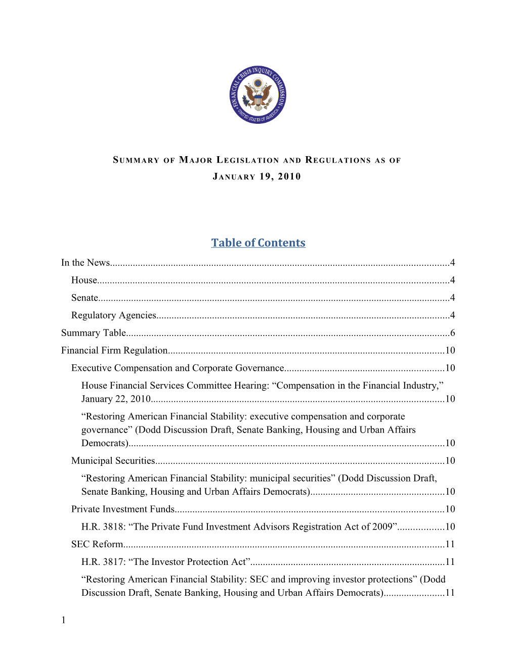 Summary of Major Legislation and Regulations As Of