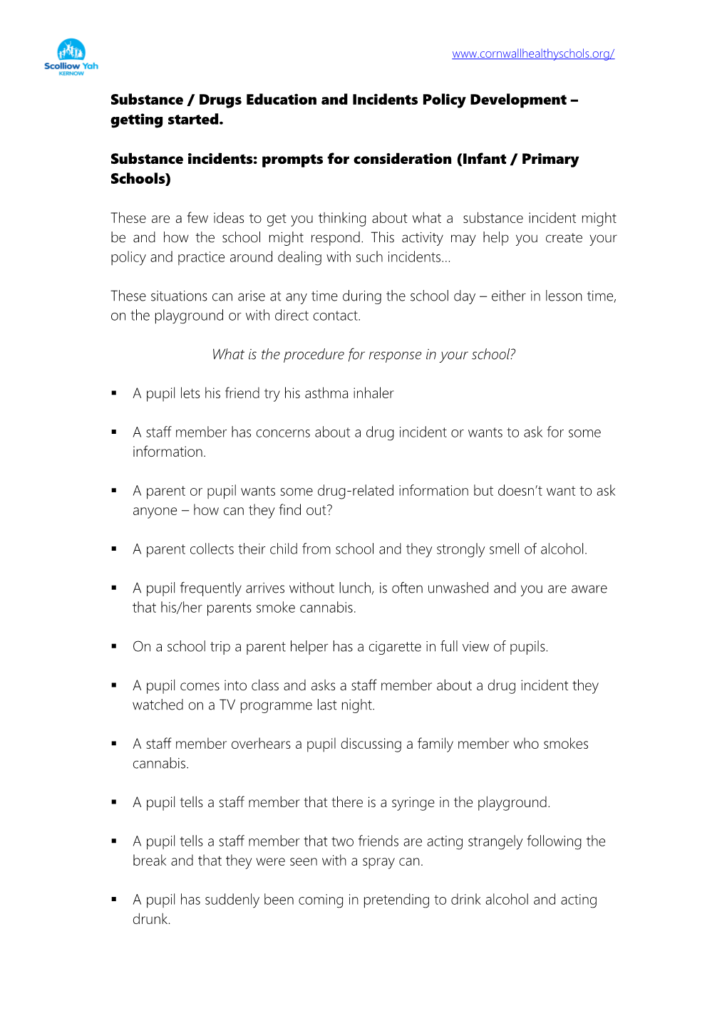 Substance Incidents Prompts for Consideration (Infant / Primary Schools)