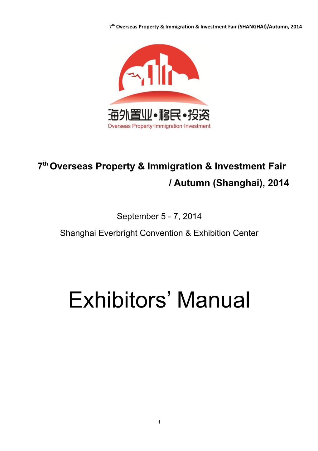 7Th Overseas Property & Immigration & Investment Fair