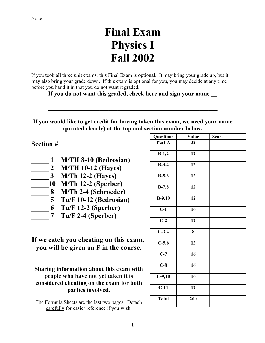 Final Exam, Physics 1, Fall 2002