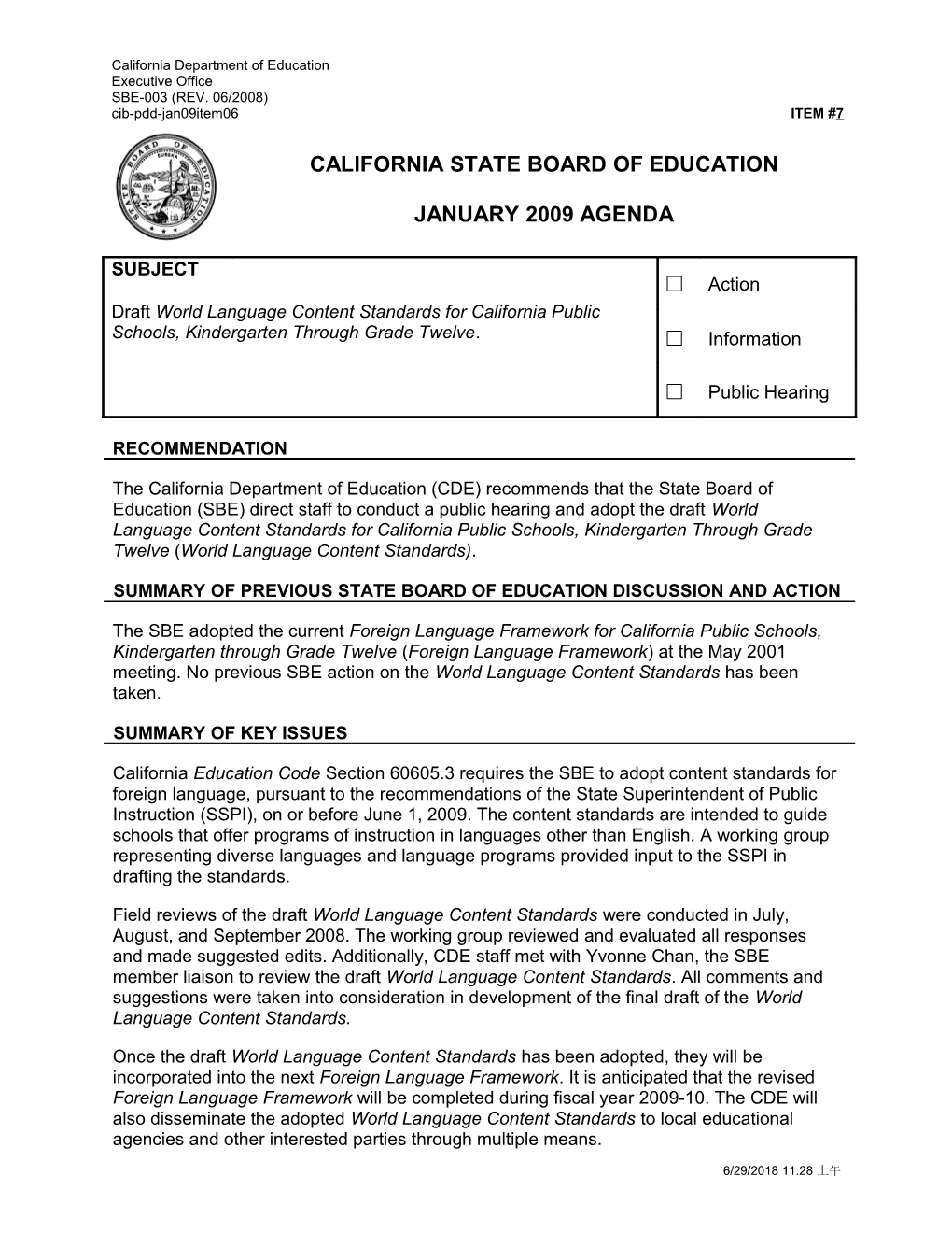 January 2009 Agenda Item 7 - Meeting Agendas (CA State Board of Education)