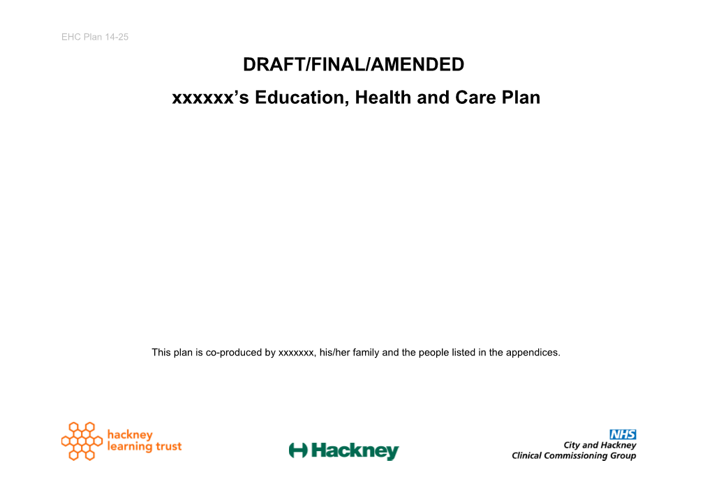 Xxxxxx S Education, Health and Care Plan