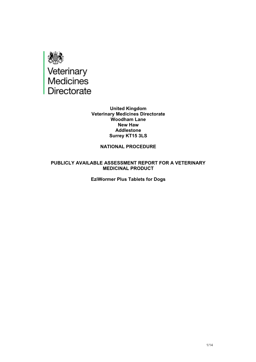 Publicly Available Assessment Report for a Veterinary Medicinal Product s2