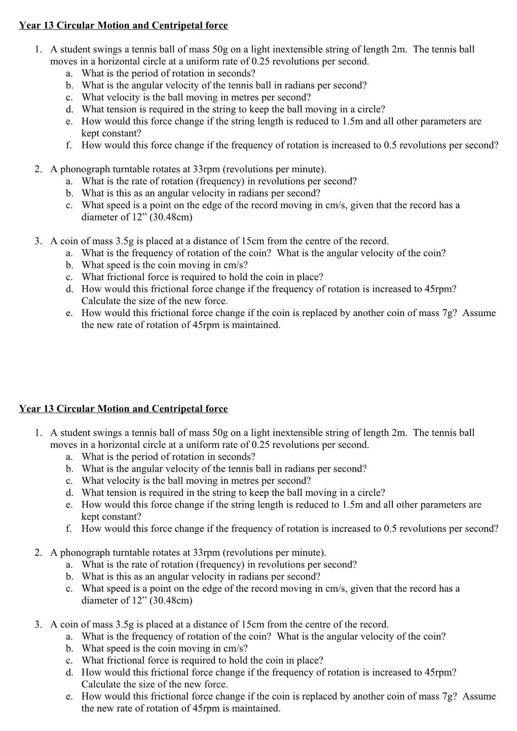 Year 13 Circular Motion and Centripetal Force