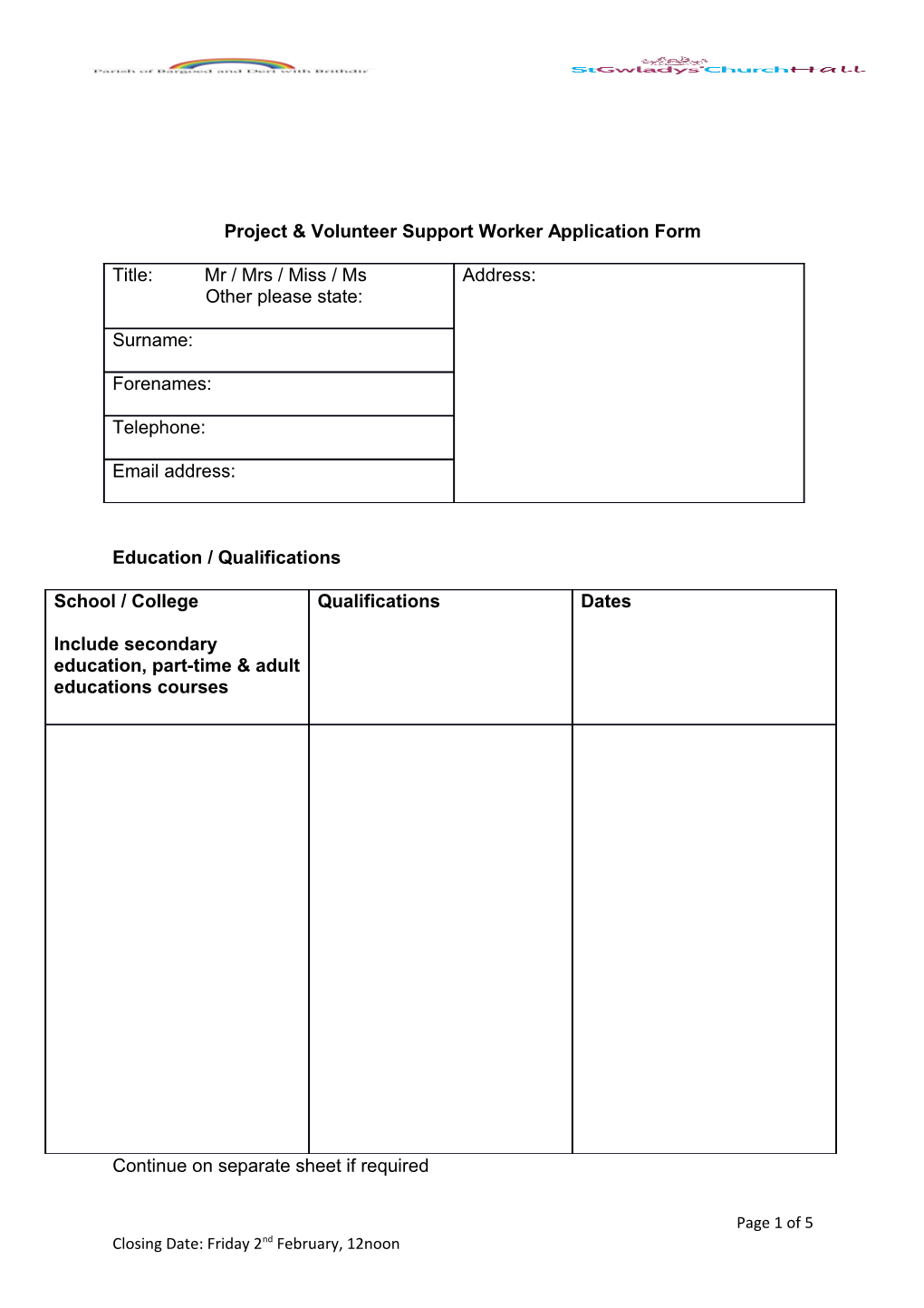 Project & Volunteer Support Worker Application Form