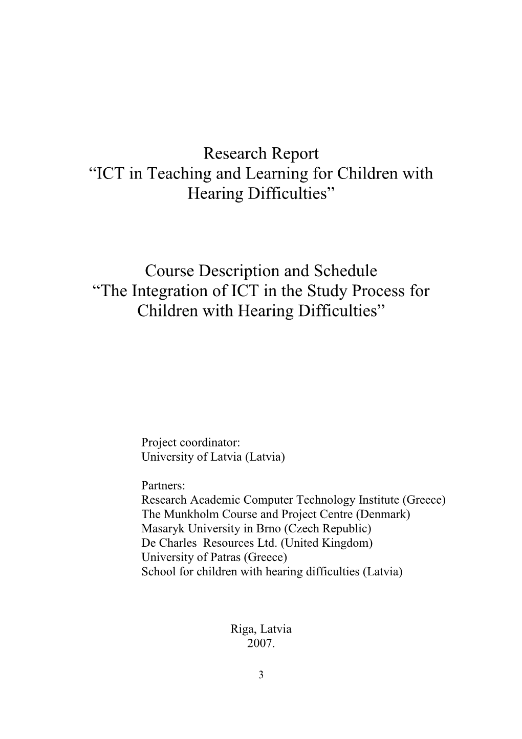 ICT in Teaching and Learning for Children with Hearing Difficulties