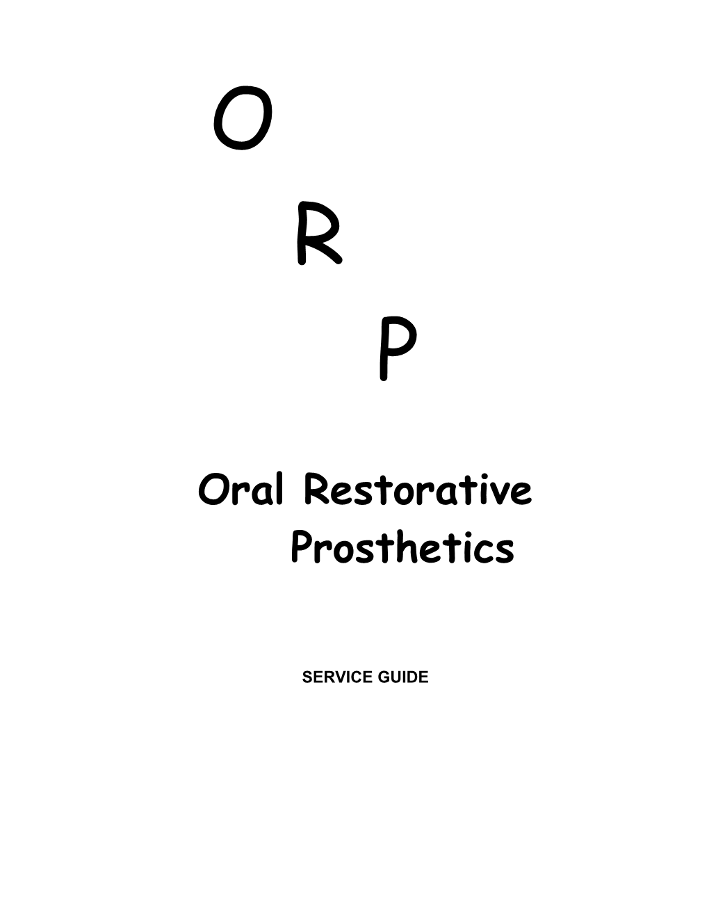 Oral Restorative Prosthetics