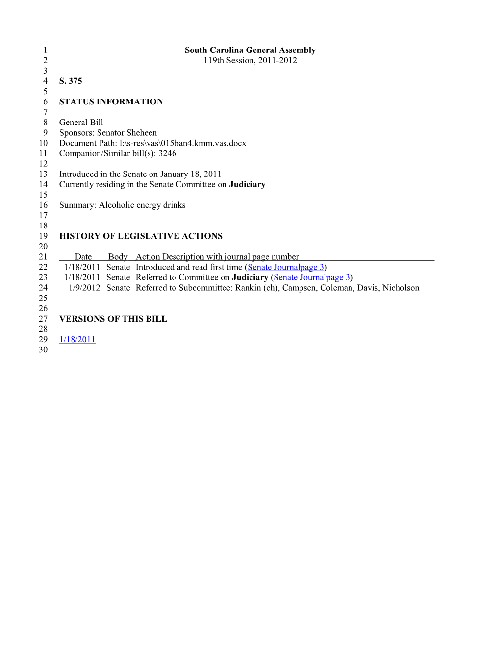 2011-2012 Bill 375: Alcoholic Energy Drinks - South Carolina Legislature Online