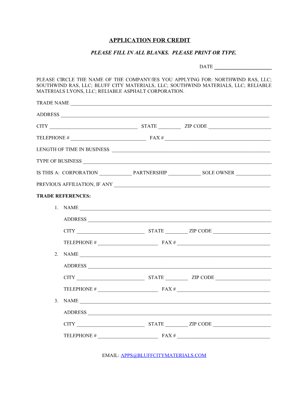 Please Fill in All Blanks. Please Print Or Type
