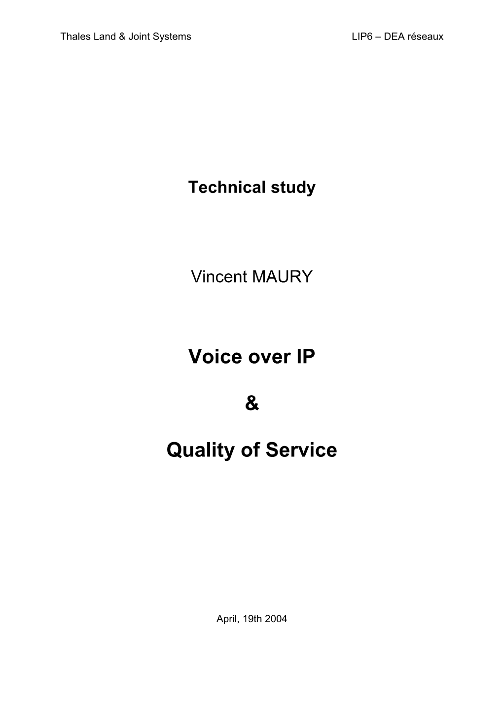 Thales Land & Joint Systems LIP6 DEA Réseaux