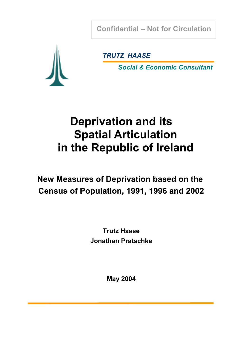 Deprivation and Itsspatial Articulationin the Republic of Ireland