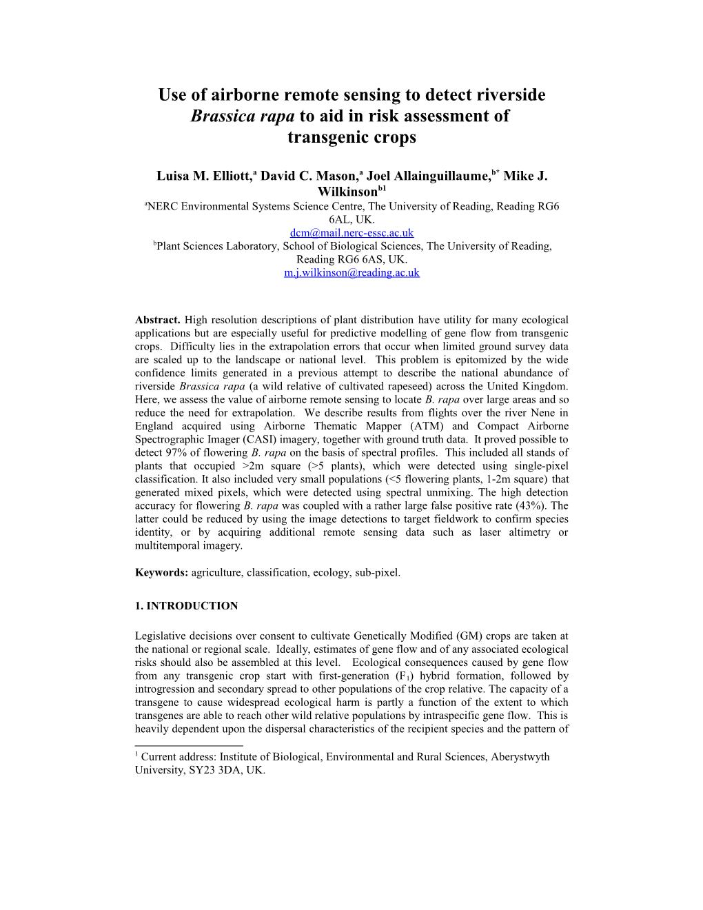 Use of Airborne Remote Sensing to Detect Riverside Brassica Rapa to Aid in Risk Assessment Of