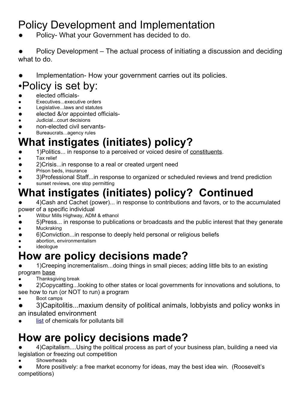 Policy Development and Implementation